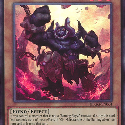 BLGG-064u · Cir, Malebranche dell'Abisso Bruciante / Cir, Malebranche of the Burning Abyss UR (ITA)