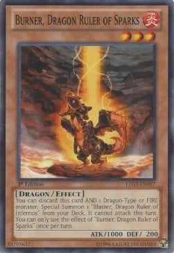 LTGY-097 · Burner, Sovrano delle Scintille / Burner, Dragon Ruler of Sparks (ITA)