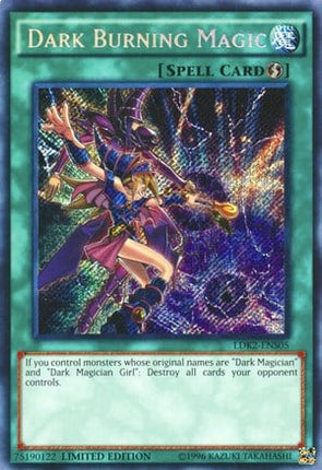 LDK2-S05sec · Magia Nera Bruciante / Dark Burning Magic SCR (ITA)