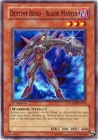 POTD-015 · Maestro di Lame - EROE del Destino / Destiny Hero - Blade Master (ITA)