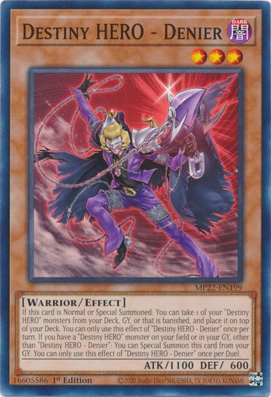 MP22-199 · Denier - EROE del Destino / Destiny HERO - Denier (ENG)