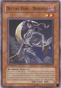 PTDN-015 · Trapassato - EROE del Destino / Destiny Hero - Departed (ITA)