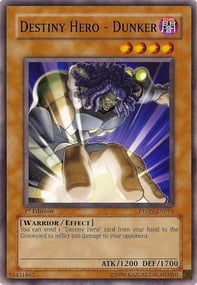 PTDN-014 · Schiacciatore - EROE del Destino / Destiny Hero - Dunker (ITA)