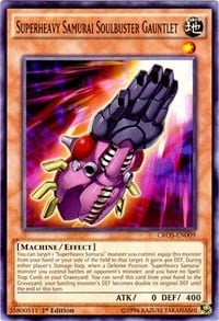 CROS-009 · Samurai Superpesante Animaspacca Guanti / Superheavy Samurai Soulbuster Gauntlet (ITA)