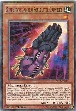 SP17-012st · Samurai Superpesante Animaspacca Guanti / Superheavy Samurai Soulbuster Gauntlet SFR (ITA)